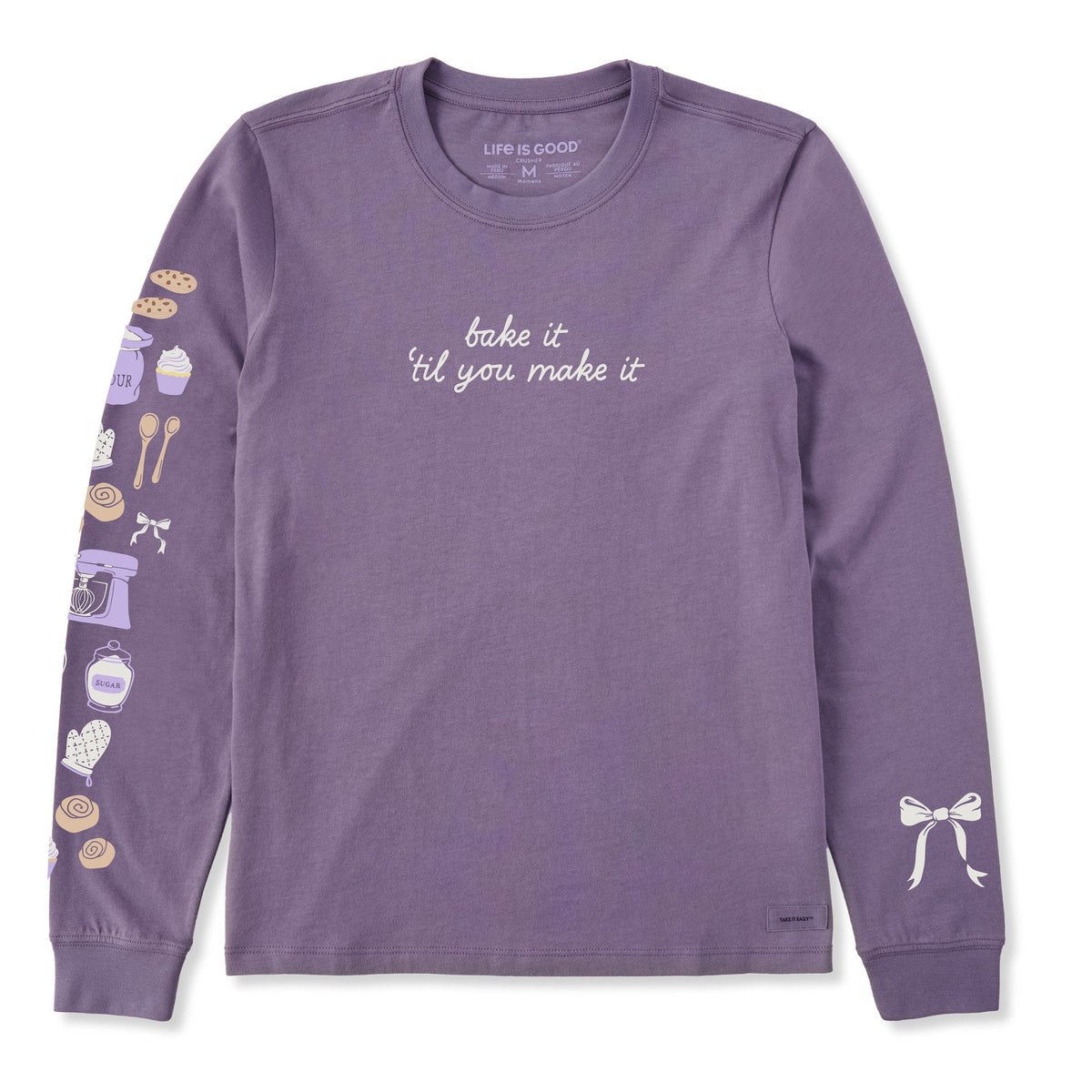 Women's Bake It 'Til You Make It Long Sleeve Crusher Tee product image 1