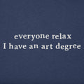 Everyone Relax Art Degree product image 1