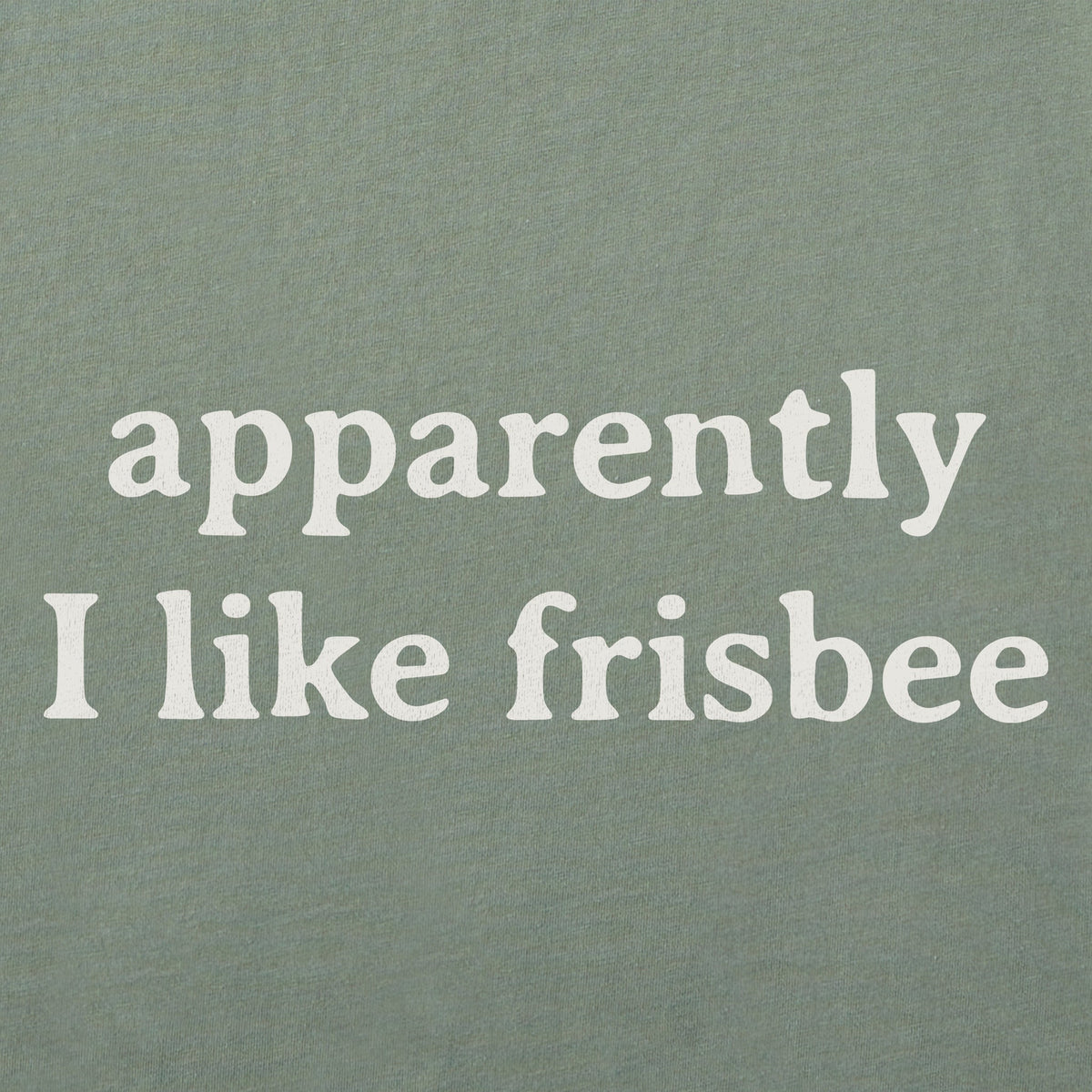 Men's Apparently I Like Frisbee Short Sleeve Crusher Tee product image 2
