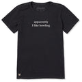 Women's Apparently I like Bowling Short Sleeve Tee product image 1