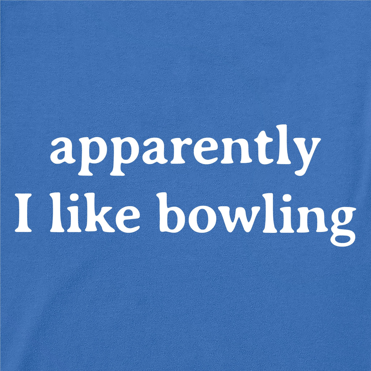 Kids Apparently I like Bowling Short Sleeve Crusher Tee product image 2