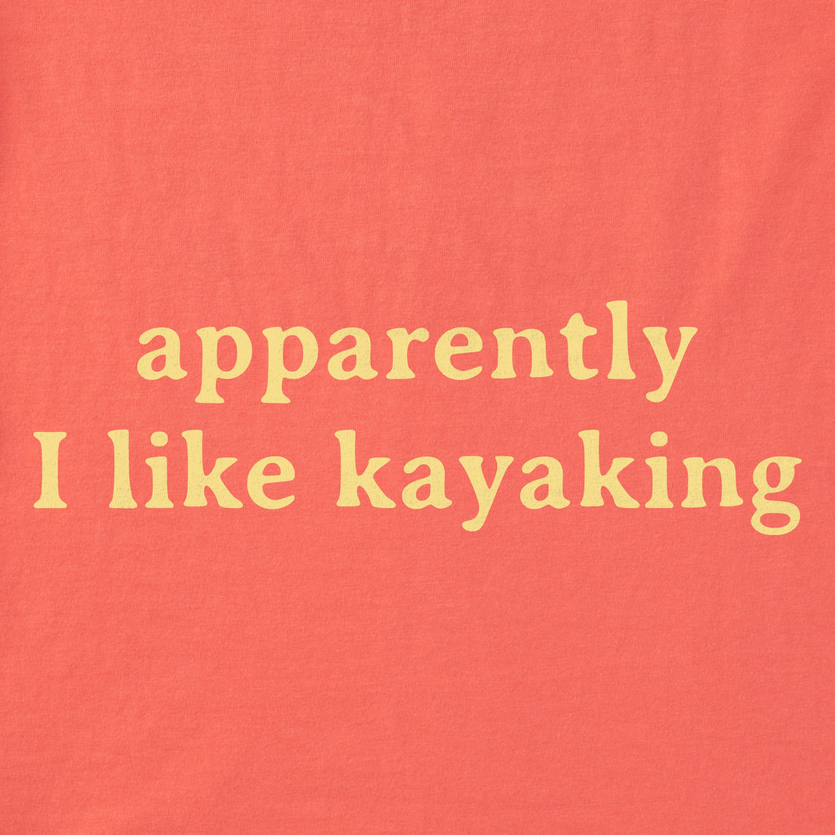 Women's Apparently I Like Kayaking Short Sleeve Crusher Tee product image 2
