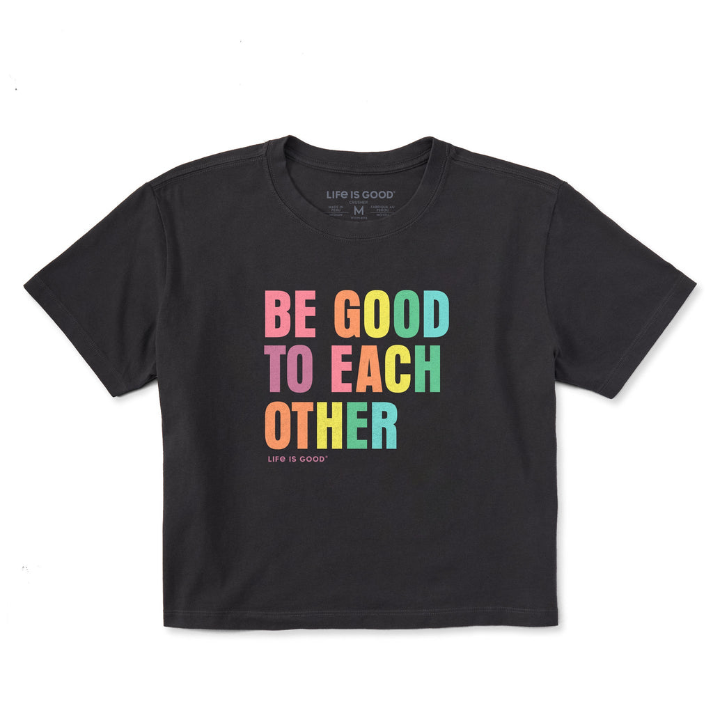 Women's Be Good To Each Other Bold Short Sleeve Crusher product image 1