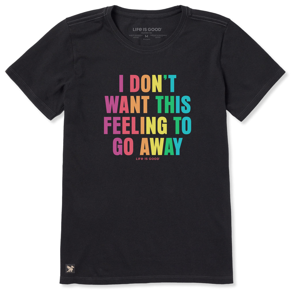 Women's I Don't Want This Feeling Bold Short Sleeve Tee product image 1