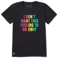 Women's I Don't Want This Feeling Bold Short Sleeve Tee product image 1