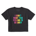 Women's I Don't Want This Feeling Bold Short Sleeve Crusher product image 1