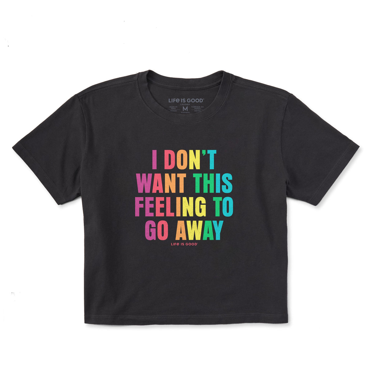 Women's I Don't Want This Feeling Bold Short Sleeve Crusher product image 1