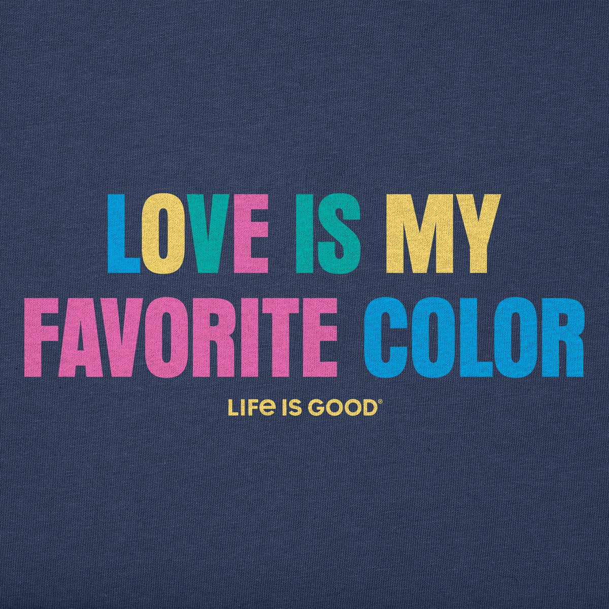 Men's Love is My Favorite Color Bold Short Sleeve Tee product image 4