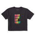 Women's Make Every Day Count Bold Short Sleeve Crusher Boxy product image 1