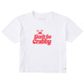 Women's Don't Be Crabby Script Short Sleeve Crusher Boxy Tee product image 1