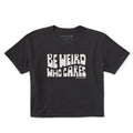 Women's Be Weird Who Cares Stack Short Sleeve Crusher Boxy product image 1